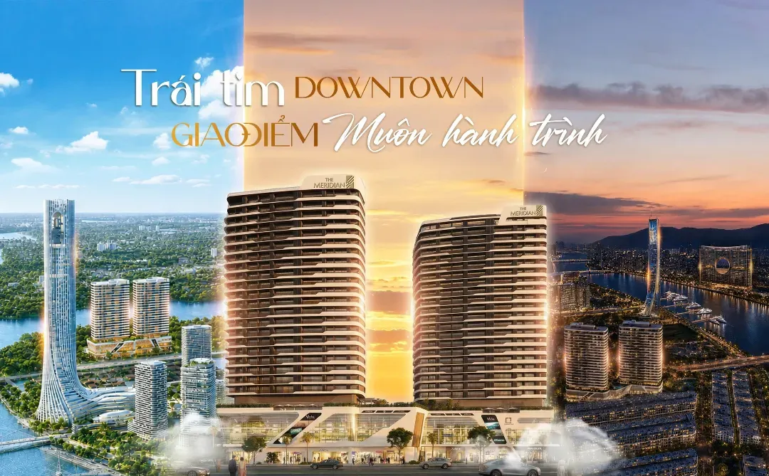 Căn hộ The Meridian Đà Nẵng – Tâm điểm kết nối mọi hành trình